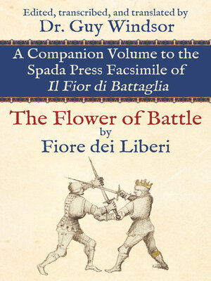 cover image of The Flower of Battle, by Fiore dei Liberi